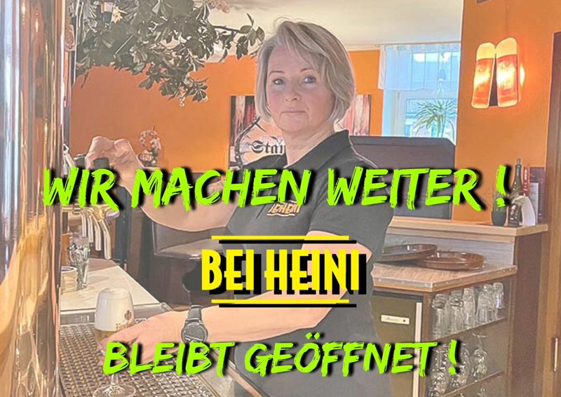 „Bei Heini“ geht es weiter