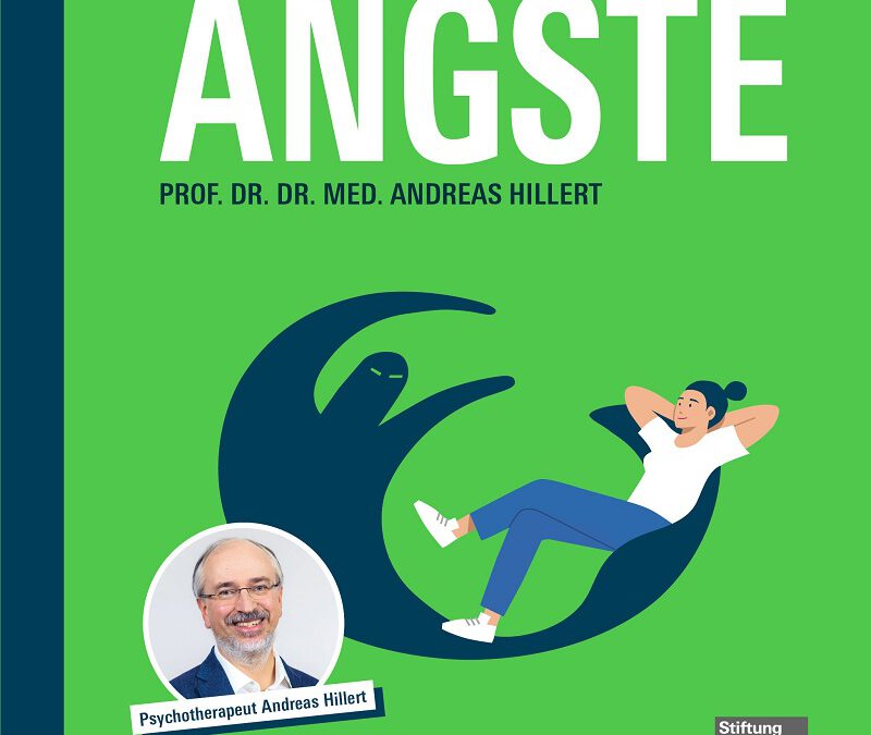 Buch „Stark gegen Ängste“ – Schritt für Schritt eigene Bewältigungsstrategien entwickeln