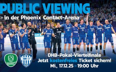 DHB-Pokal-Viertelfinale: TBV lädt zum Public Viewing in die Phoenix Contact-Arena