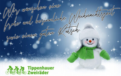 Weihnachtsgrüße von Tippenhauer Zweiräder (Betriebsferien)